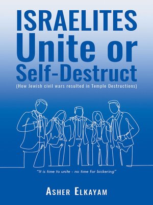 cover image of ISRAELITES Unite or Self-Destruct